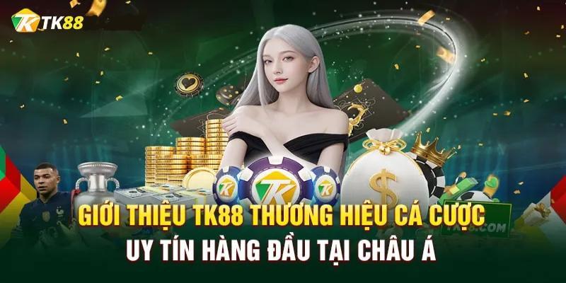 Các ưu thế nổi bật của nhà cái TK88 so với các bên