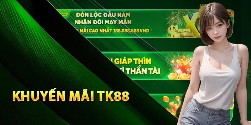 Khuyến mãi TK88 khi giới thiệu bạn bè tham gia trải nghiệm cá cược